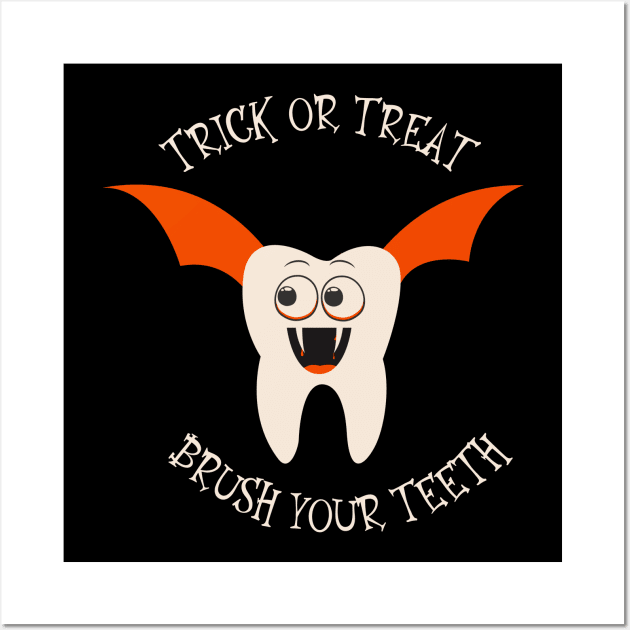 Trick or treat brush your teeth Wall Art by DottedLinePrint